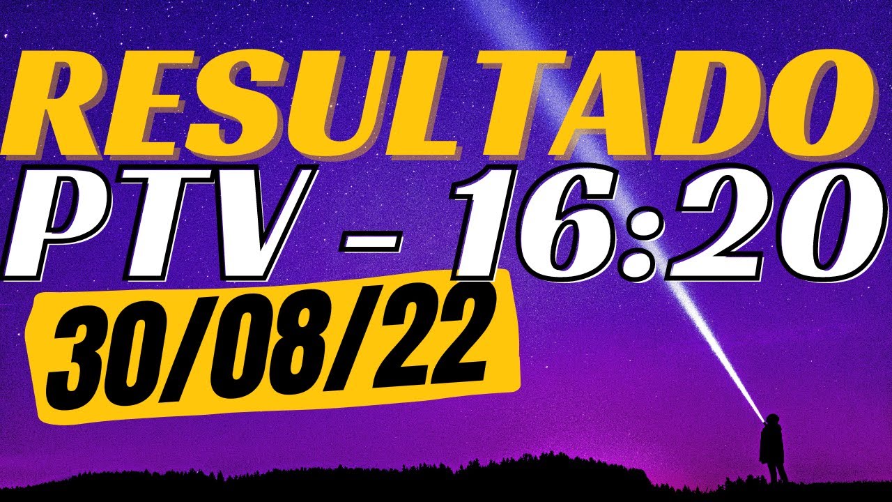 Resultado do jogo do bicho ao vivo – PTV – Look – 16:20 30-08-22