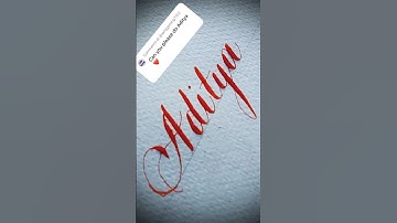 Copperplate calligraphy, tutorial: how I write your name #aditya