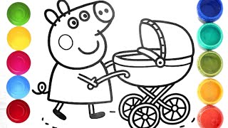 Peppa Pig with a baby Stroller Drawing, Painting & Coloring For Kids and Toddlers Child Art