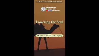 Lowering The Soul