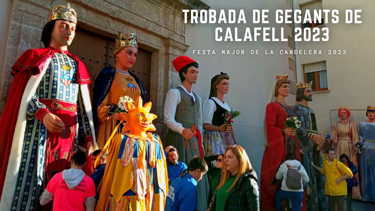 Trobada de gegants de Calafell - Festa Major de la Candelera (4/2/2023)