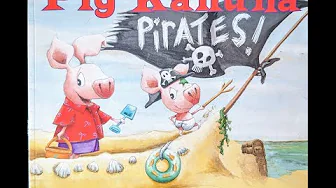 Pig Kahuna Pirates! Read Aloud