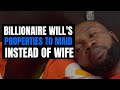 BILLIONAIRE WILL'S PROPERTIES To MAID INSTEAD OF WIFE @Moci Studios