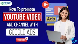How To promote YouTube Video and Channel With Google Ads | Google Ads screenshot 4