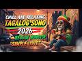 OPM TAGALOG REGGAE LOVE SONGS 2026 ❤️ | RELAXING REGGAE TAGALOG MIX
