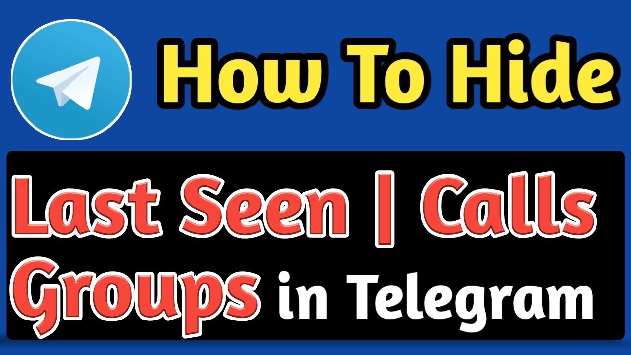 How To Hide Last Seen Calls Groups In Telegram YouTube how-to-hide-last-seen-calls-groups-in-telegram-youtube
