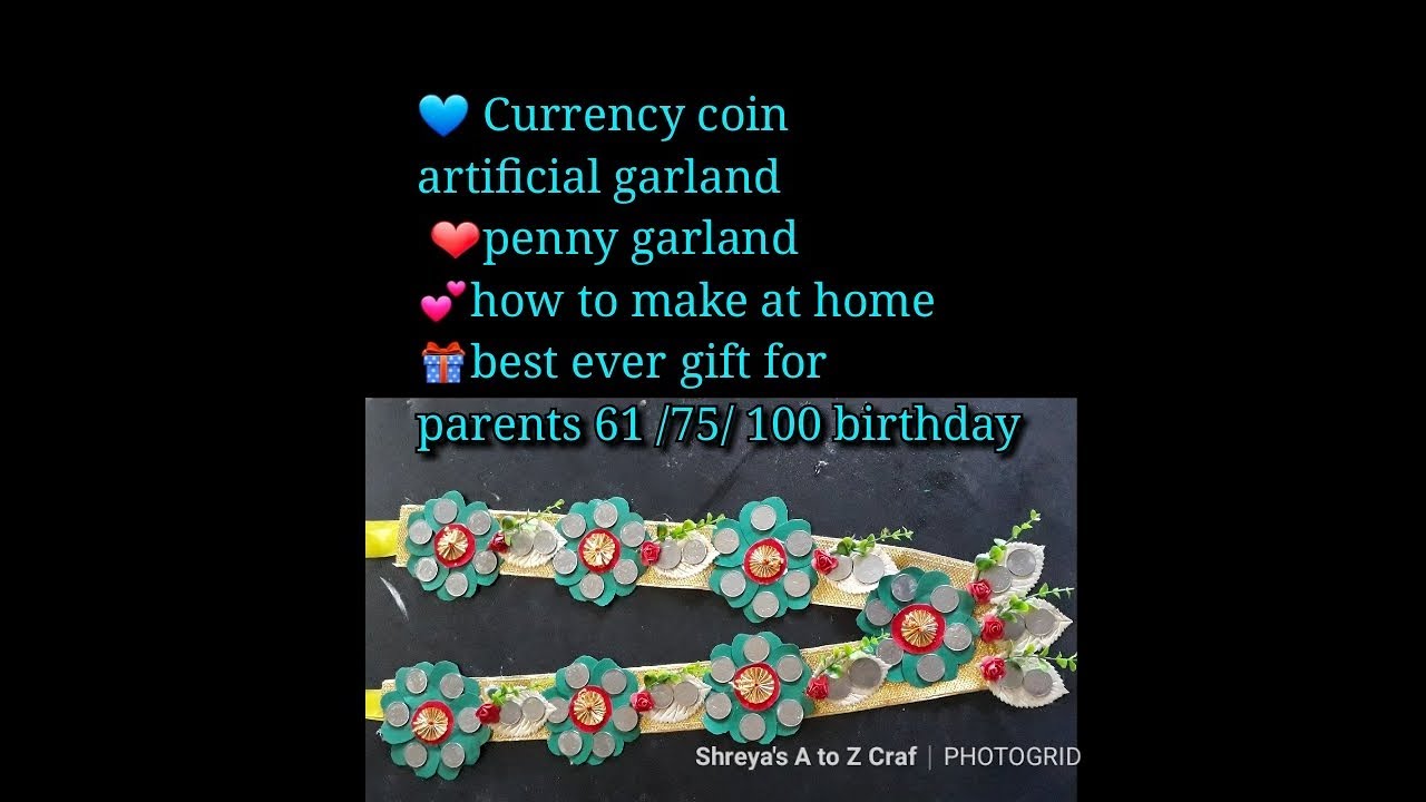 🎁gift for 60/61/75/100 birthday❤ artificial garland🔹️penny garland made by shreya's A to Z Craft