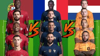 Portugal VS France VS Netherlands 💥NATİONAL TEAMS ULTRA VS 🔥💪