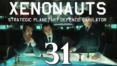 Xenonauts -31- Fail to Capture!