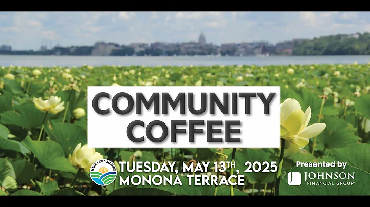 2025 Clean Lakes Community Coffee