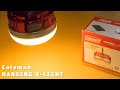【衝動買い】次のキャンプで使うのが楽しみなライト　Coleman HANGING E-LIGHT