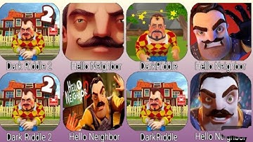 Dark Riddle 3,Hello Neighbor 3,Dark Riddle,Hello Neighbor,Scary Neighbor,Dark Riddle Ver 20.0.0