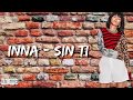INNA SIN TI Official Lyrics Video mp3
