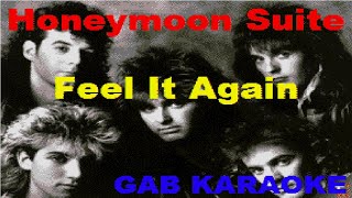 Honeymoon Suite - Feel It Again - Karaoke Lyrics Instrumental