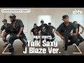 Riize  talk saxy choreography draft j blaze ver