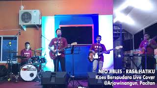 Neo Jibles - Rasa Hatiku (Koes Bersaudara) Live Arjowinangun, Pacitan