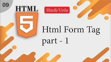 Html Form Tag Tutorial in Hindi/Urdu part - I
