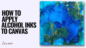 How to apply alcohol inks to canvas