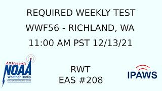 IPAWS Required Weekly Test - WWF56 - EAS #208 - 11:00 AM PST 12/13/21