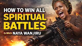 Download Lagu HOW TO WIN ALL SPIRITUAL BATTLES || EX WITCH NAYA WANJIRU MP3