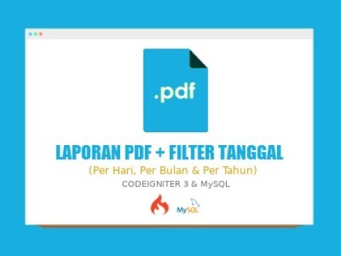 Cara Membuat Laporan Pdf Dengan Php Dan Mysql  