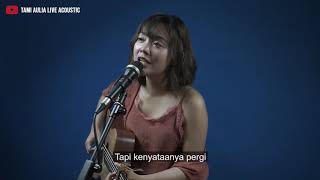 TAMI AULIA | KARTONYONO MEDOT JANJI (DENNY CAKNAN)