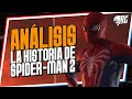 Analizando la Historia de Marvel&#39;s Spider-Man 2