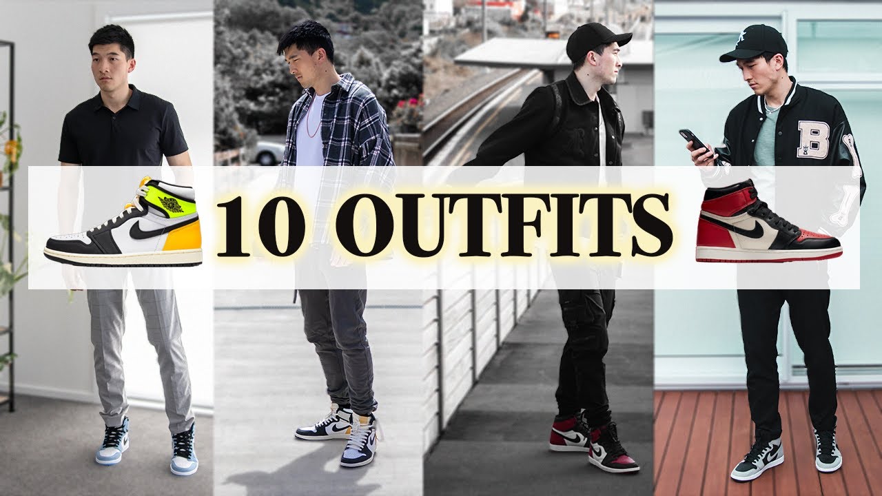 How To Style - Air Jordan 1 (10+ Outfit Ideas) - YouTube