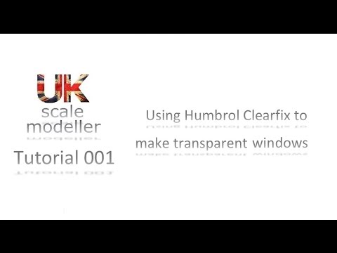Tutorial 001 - Using humbrol clearfix to make transparent parts