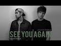 See You Again - Wiz Khalifa feat. Charlie Puth Cover by Tanner Patrick & Rajiv Dhall