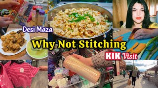 Stitching Kion Nahi ho rahi.. KiK visit for Gifts 🎁 Dinner with Leftover Food 🍱 