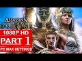 ASSASSIN’S CREED ORIGINS Gameplay Walkthrough Part 1 [1080p HD PC MAX SETTINGS] - No Commentary