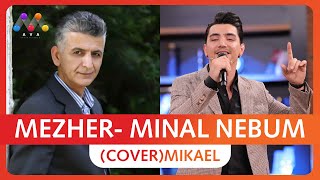 Mezher- Minal Nebumcovermikael