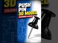 158 Push Pin #solidworks @needful3d