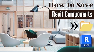 How to Extract Revit Components from Existing Project