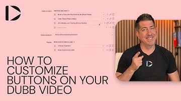 How to Customize Buttons on Your Dubb Video