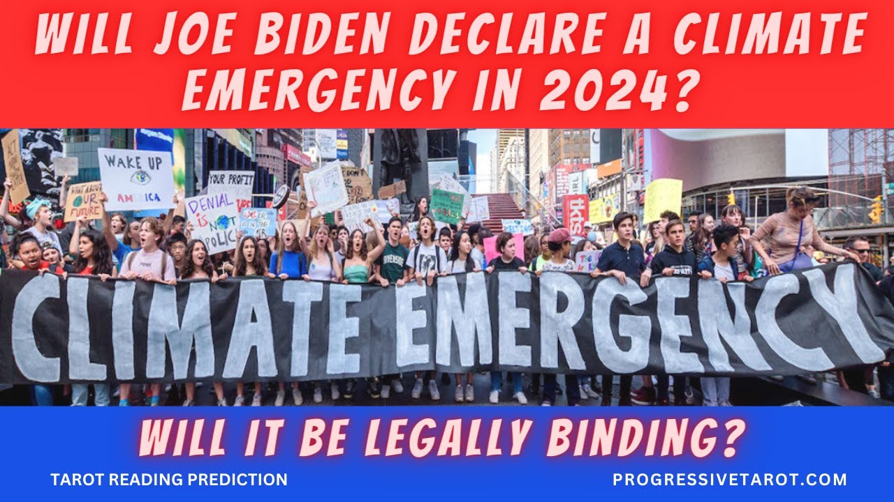 Will Joe Biden declare a climate emergency in the United States In 2024 ...