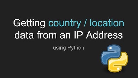 Python Location Data from an IP Address