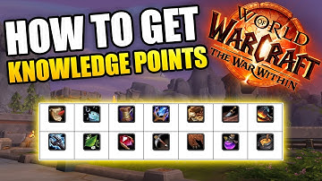 How To Get Profession Knowledge Points in The War Within