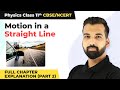 Class 11 Physics Chapter 3 | Motion in a Straight Line Full Chapter Explanation (Part 2)
