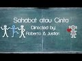 Short Film Sahabat atau Cinta by XIE Aloysius SHS Bandung