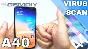 How to Virus Scan in Samsung Galaxy A40