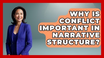 Why Is Conflict Important In Narrative Structure? - Drawing and Painting Academy