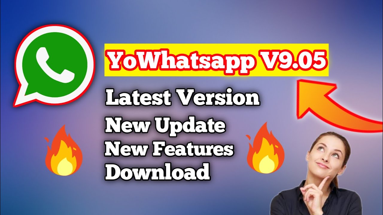 Yowhatsapp V9.05 Latest Version New Update How To Download