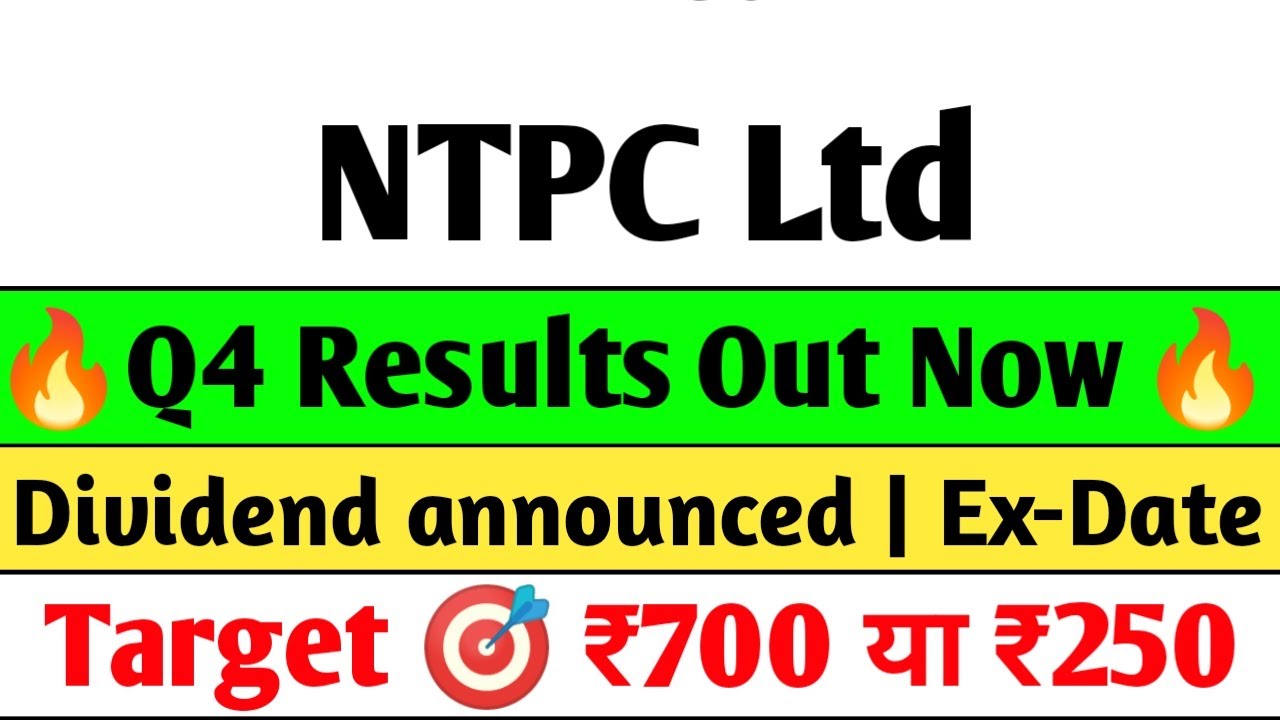 NTPC Q4 Results 2025 | NTPC Results today, NTPC share latest news, NTPC share news today, 