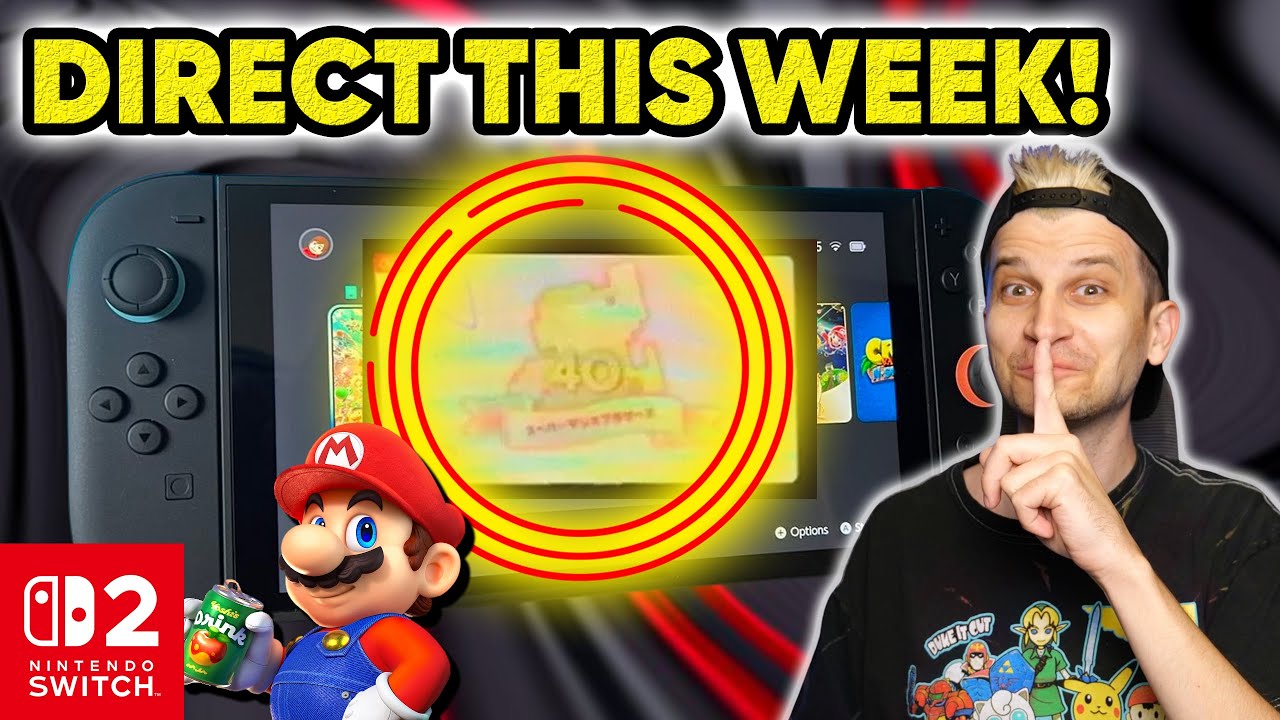 I KNOW a Nintendo Switch 2 Direct Is Coming This Week! - YouTube