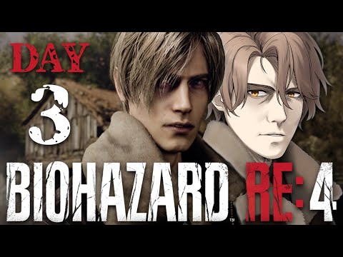 【#バイオ 】 BIOHAZARD RE:4やっていきますよ！♯3【#vtuber 】