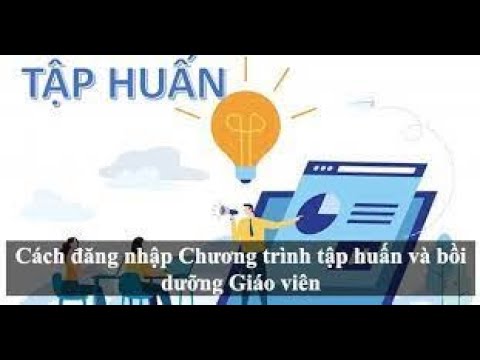 #1 hướng dẫn tải và cài đặt phần mềm tập huấn môđun 2 3 Mới Nhất