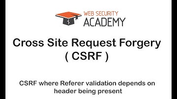Portswigger Cross-site request forgery: CSRF Referer validation depends on header being present #92