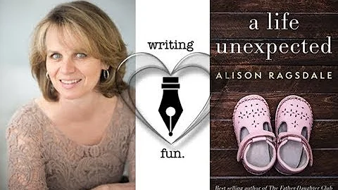 Writing Fun | Ep. 261 :  A Life Unexpected with Al...